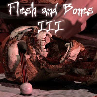 Flesh and Bones 3