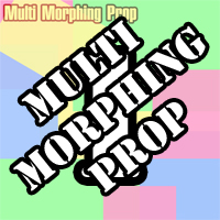 Multi Morphing Prop Tutorial