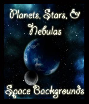 Planets, Stars and Nebulas - Space Backgrounds