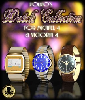 Polipo's Watch Collection for Michael 4 and Victoria 4