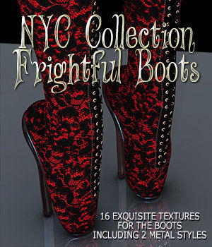 NYC Collection: Frightful Boots