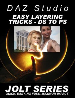 DAZ Studio Easy Layering Tricks - Jolt Series