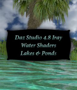 Iray Water Shaders  Lakes And Ponds