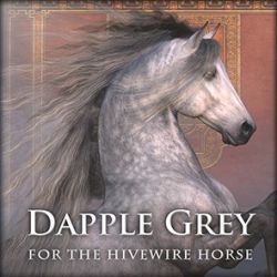 CWRW Dapple Grey for the Hivewire Horse