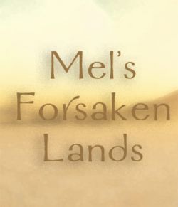 Mel's Forsaken Lands