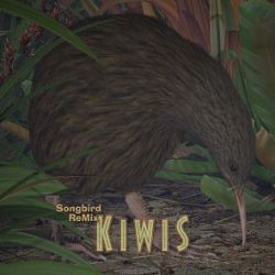 Songbird ReMix Kiwis