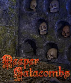 Deeper Catacombs