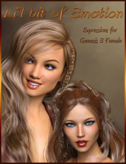 Li'l bit of Emotion for Genesis 3 Female