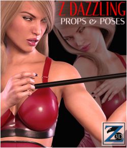 Z Dazzling - Props & Poses