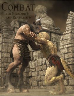 Combat Poses for Minotaur 6 and Reptilian 6