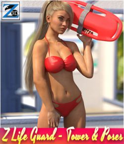 Z LifeGuard- Tower and Poses- Daz Studio