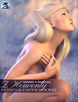 Z Heavenly- Poses and Expressions for Genesis 3 Female