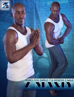 Z Manly- Poses for Darius 7 & Genesis 3 Male