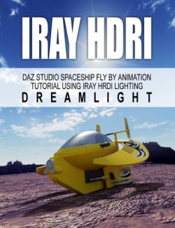 DS Iray HDRI Spaceship Fly By Animation Tutorial