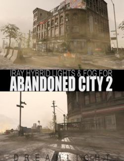 Iray Hybrid Lights & Fog for Abandoned City 2