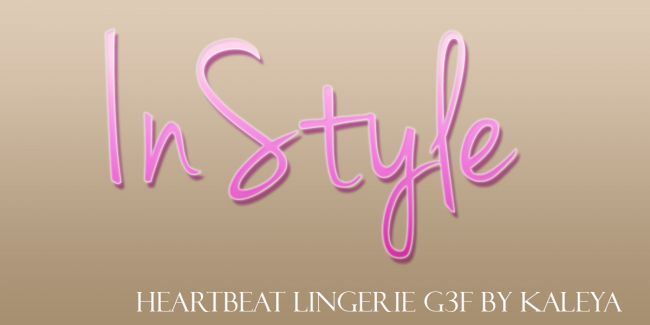 Click here to see preview images for "InStyle - Heartbeat Lingerie G3F" InStyle - Heartbeat Lingerie G3F