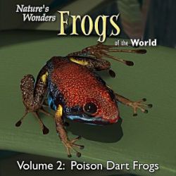 Nature's Wonders Frogs of the World Vol. 2