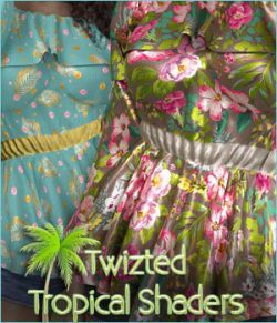 Twizted Tropical Shaders