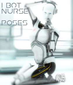 I Bot Nurse Poses