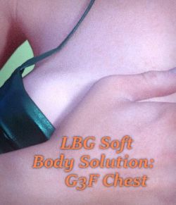 LBG Soft Body Solution: G3F Chest