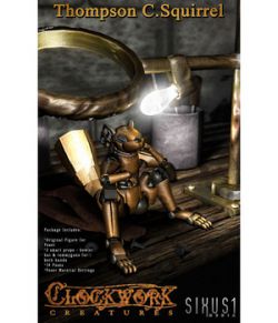 Clockwork Creatures: Thompson C. Squirrel