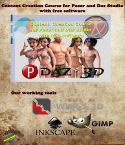 Content Creation Course for Poser and Daz Studio with free software