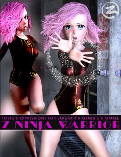 Z Ninja Warrior- Poses & Expressions for Sakura 8 and Genesis 8 Female