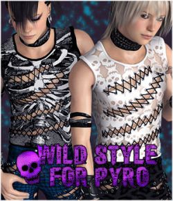 Wild Style for Pyro