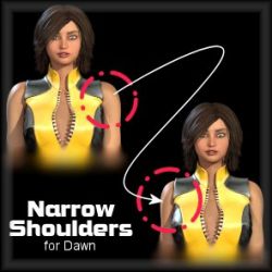 Narrow Shoulders for Dawn