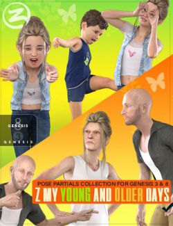 Z My Young and Older Days - Poses and Partials for Genesis 3 and 8