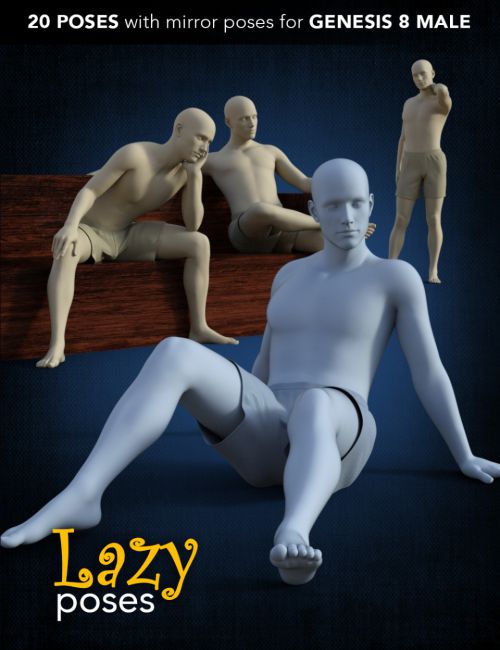 Click here to see preview images for "Lazy Poses for Genesis 8 Male" Lazy Poses for Genesis 8 Male