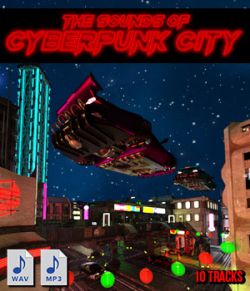 The Sounds of Cyberpunk City- Atmospheres & Musics