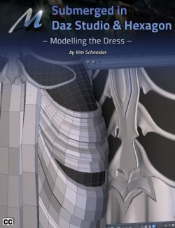 Submerged inside Hexagon and Daz Studio- Part 3: Modeling the Dress