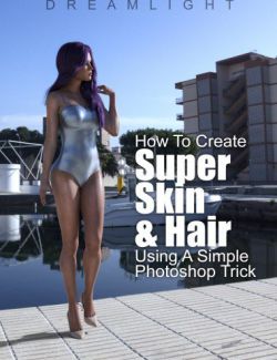 Super Skin And Hair- Photoshop Video Tutorial