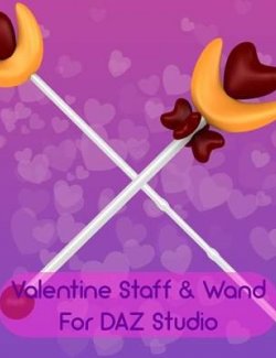 Valentine Staff & Wand for DAZ