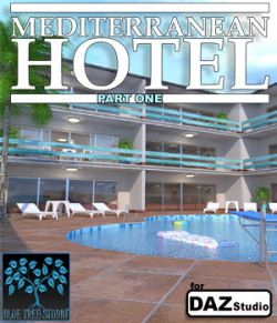 Mediterranean Hotel Part One for Daz Studio