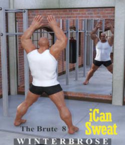 iCan SWEAT Poses for The Brute 8 in Daz Studio