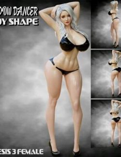 Shadow Dancer Body Shape For Genesis 3 Female