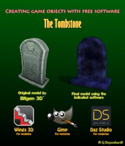 Creating game objects with free software- The Tombstone