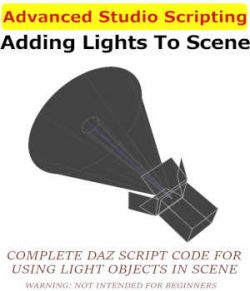 ADVANCED STUDIO SCRIPTING, Adding Lights To Scene in Daz Studio