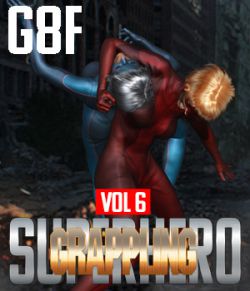 SuperHero Grappling for G8F Volume 6