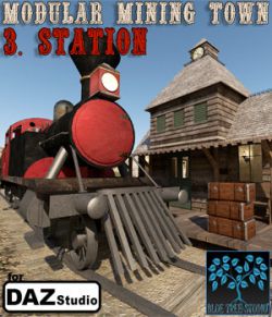 Modular Mining Town: 3. Station for Daz Studio