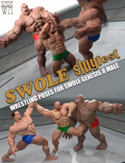 SWOLE Slugfest Wrestling Poses for SWOLE Genesis 8 Male