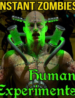 Instant Zombies 6: Human Experiments