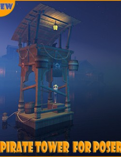 Pirate tower for Poser