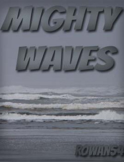 Mighty Waves