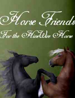 Horse Friends for the HiveWire Horse - Friends and Family -