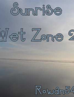 Sunrise Wet Zone 2