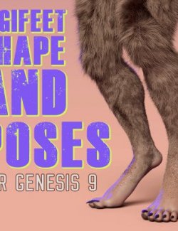 Digifeet - Digitigrade Shape and Poses for Genesis 9