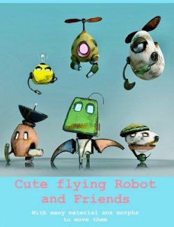 Cute Flying Robot and Friends